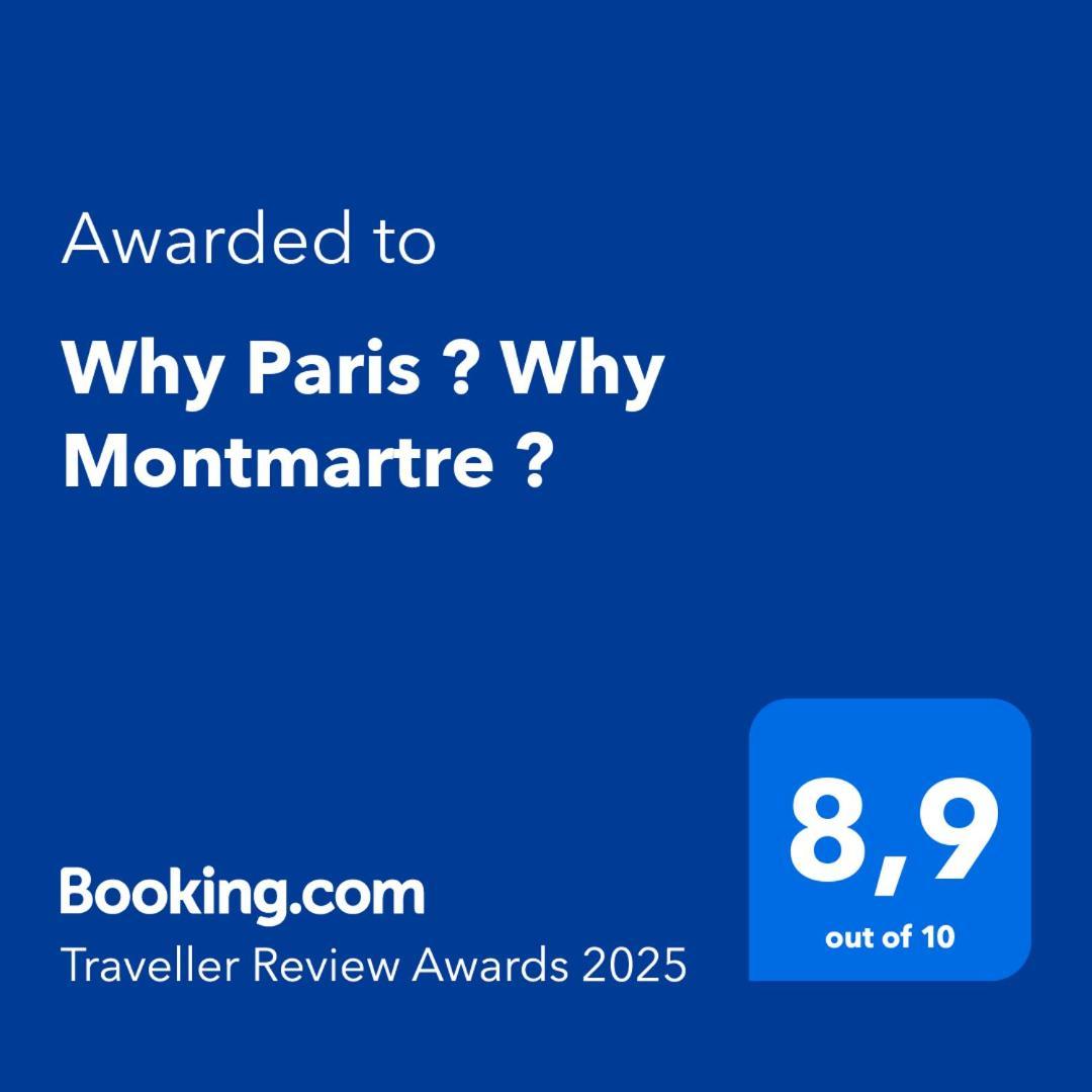 Why ? Why Montmartre ? París